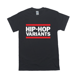Open image in slideshow, Hip-Hop Variants T-Shirt
