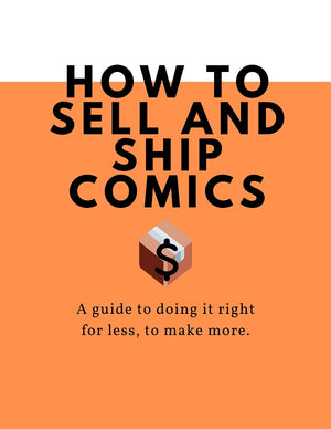 How to Sell and Ship Comics (eBook) + free comic - The Archive of Comics